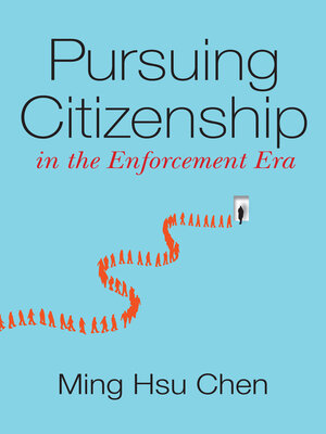 cover image of Pursuing Citizenship in the Enforcement Era